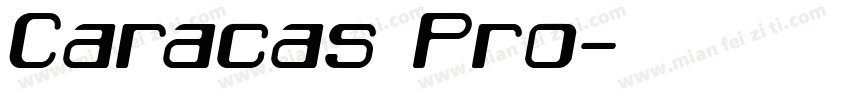 Caracas Pro字体转换